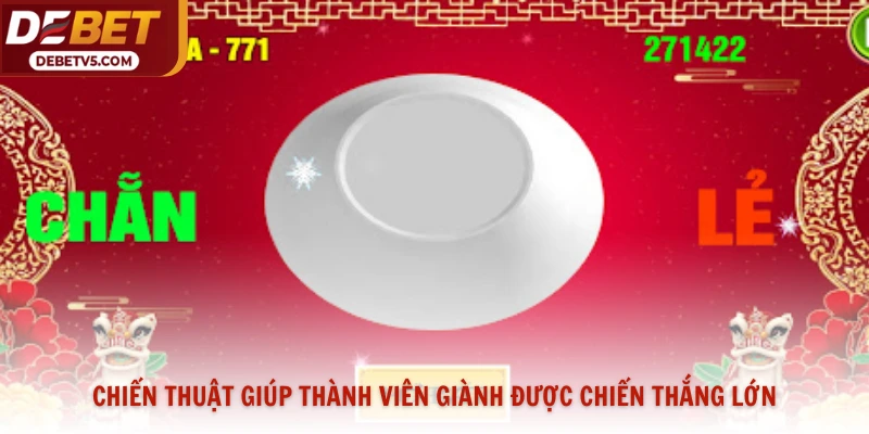 Chiến thuật giúp thành viên giành được chiến thắng lớn