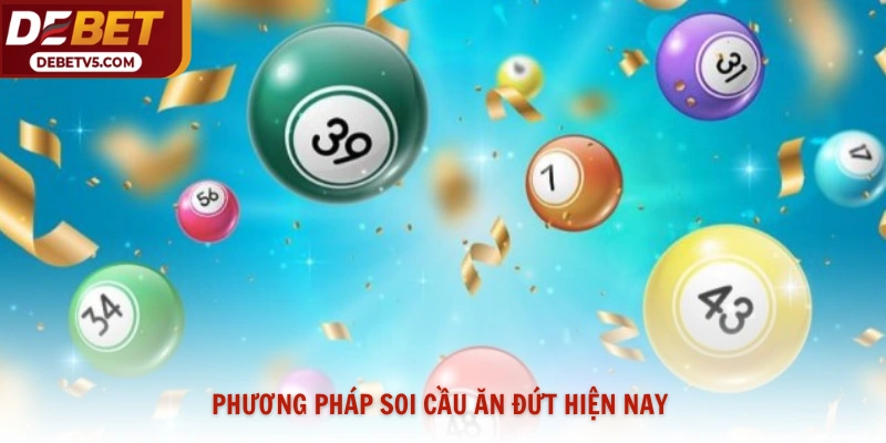 Phương pháp soi cầu ăn đứt hiện nay