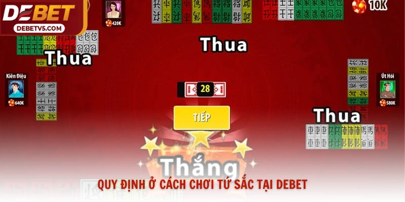 Quy định ở cách chơi tứ sắc tại Debet