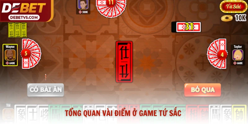 Tổng quan vài điểm ở game tứ sắc